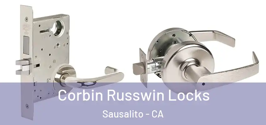  Corbin Russwin Locks Sausalito - CA