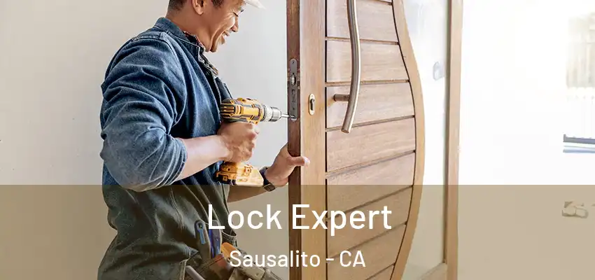  Lock Expert Sausalito - CA