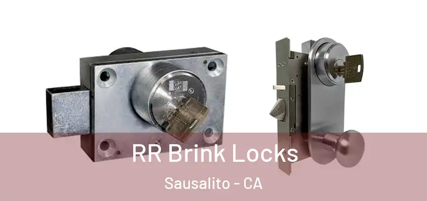  RR Brink Locks Sausalito - CA
